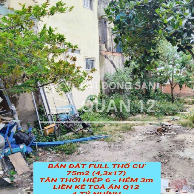 Bán đất full tc 75m2 (4,3x17 ) Tân Thới Hiệp 6 , hẻm 3m ,liền kề Toà Án Q12, 4 tỷ nhỉnh 0932030061
